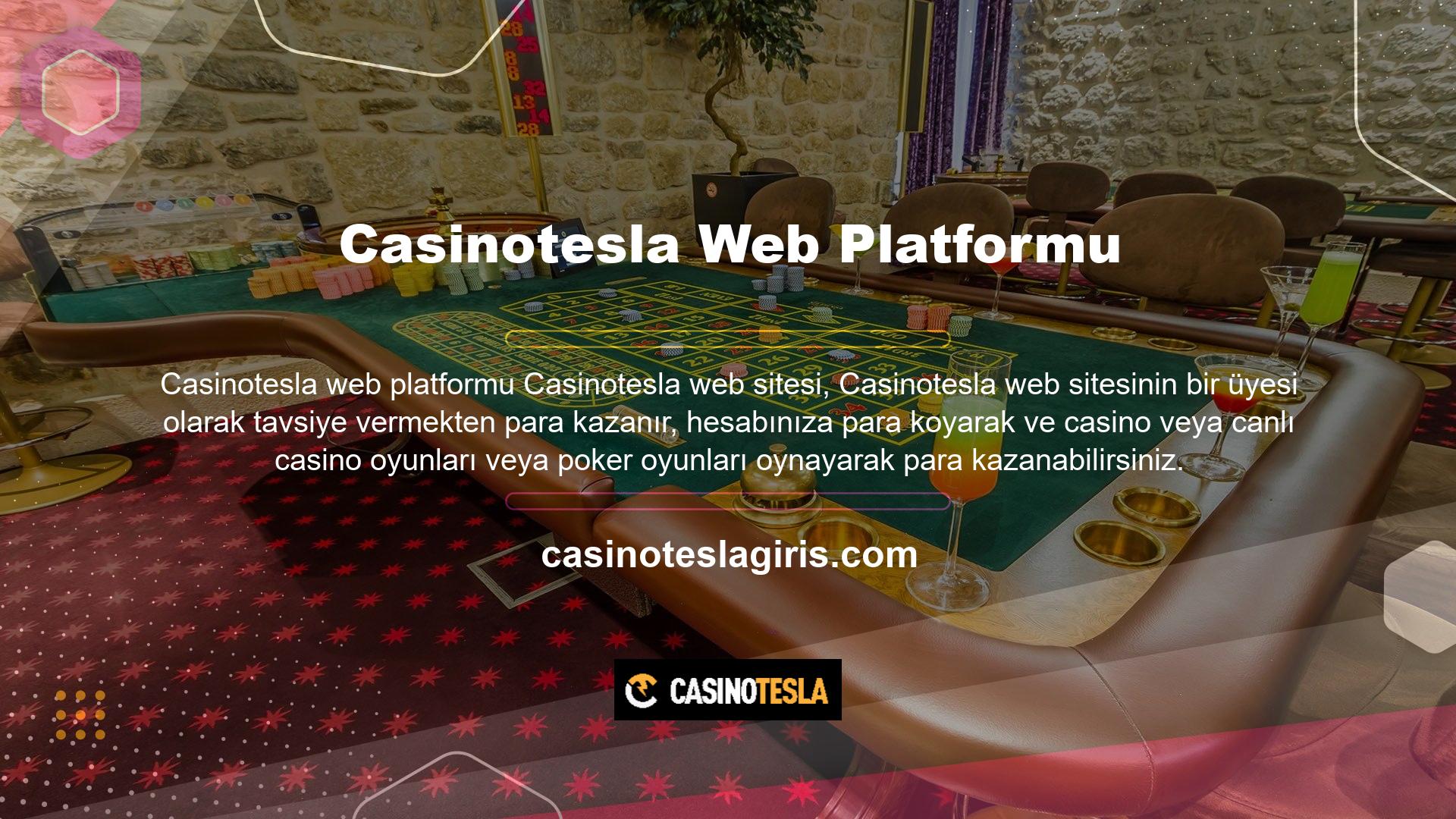 Sizi tavsiye eden insanlardan para alırsanız, paranızı hızlı ve güvenli bir şekilde Casinotesla alabilirsiniz